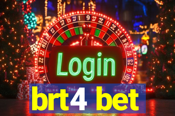 brt4 bet